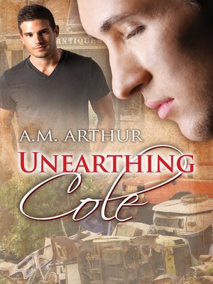 cover image of Unearthing Cole